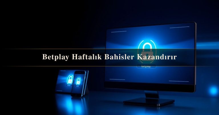 Betplay Haftalık